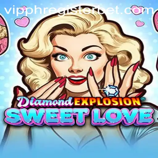 DiamondExplosionSweetLove: A Captivating Journey into Gaming Bliss