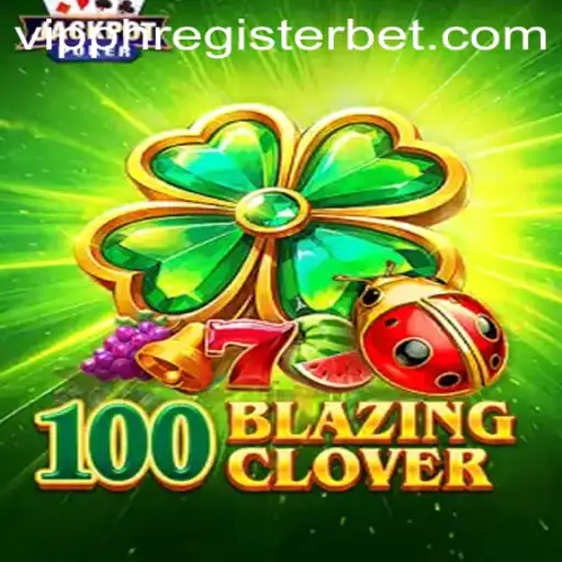 The Enigmatic World of 100BlazingClover: A Deep Dive into Gameplay and Strategy