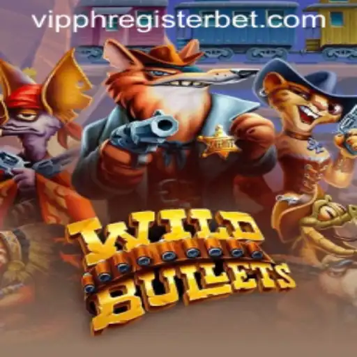 Dive into the Exciting World of WildBullets: A Comprehensive Guide with VIPPH Register